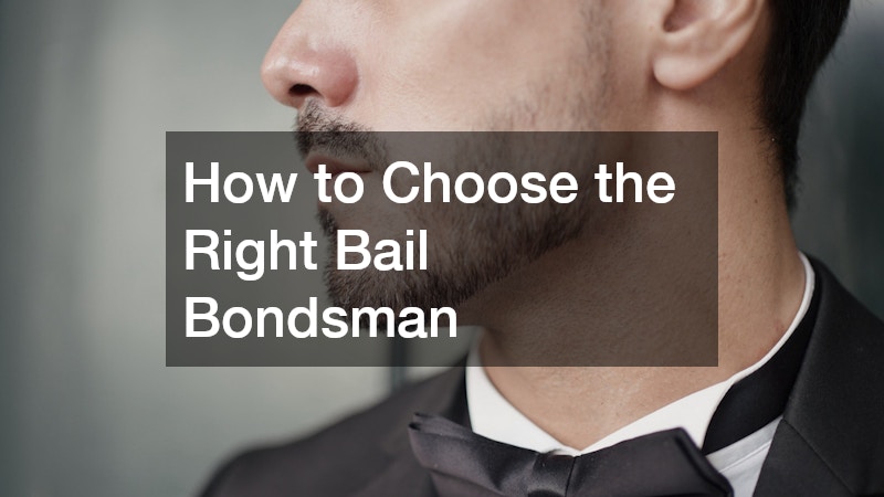 How to Choose the Right Bail Bondsman - Rights and Laws